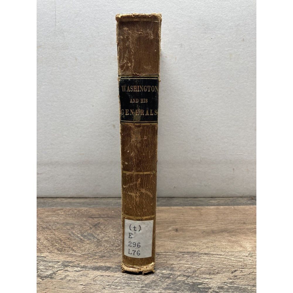 Washington and His Generals 1847 George Lippard Antique Hard Cover